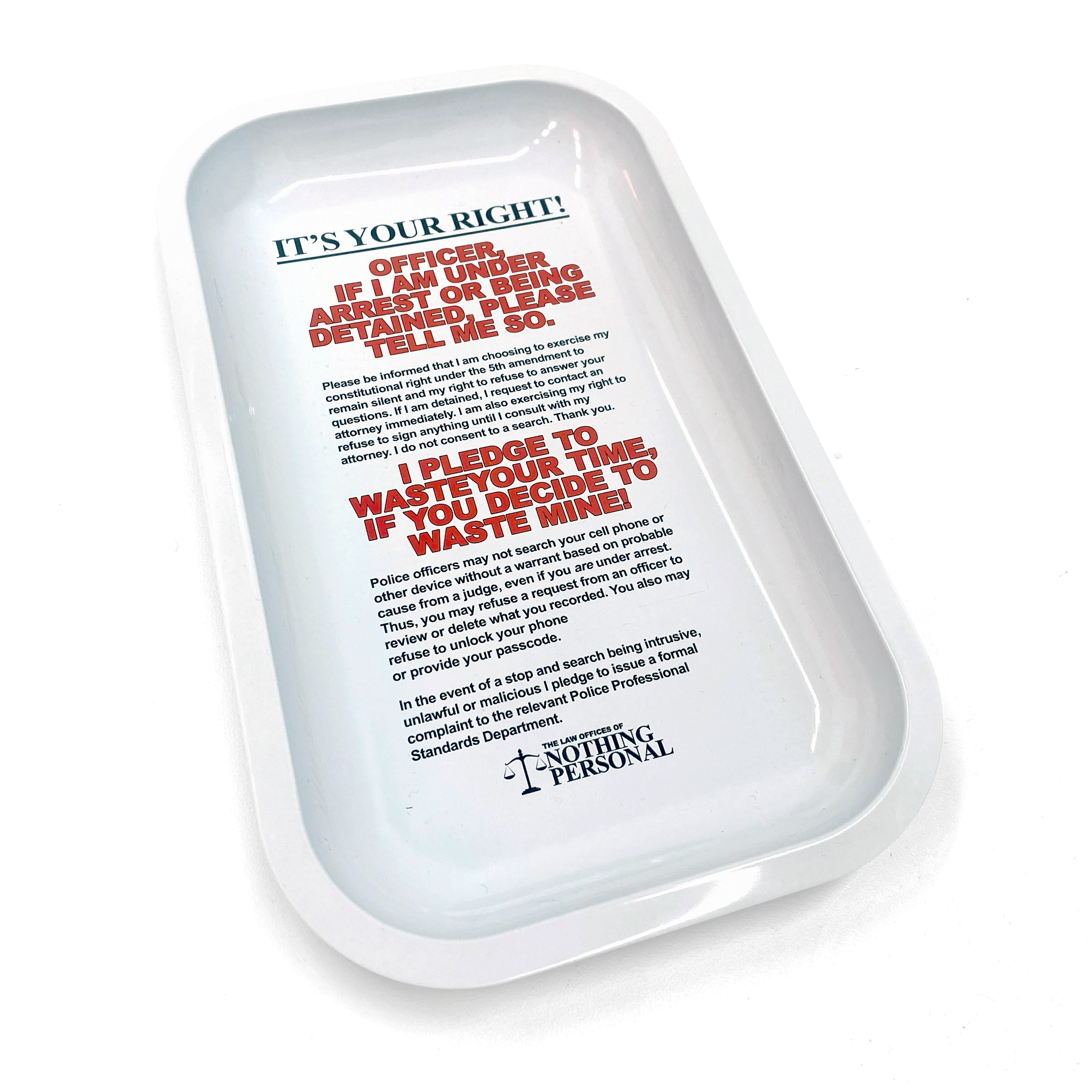 KNOW YOUR RIGHTS TRAY